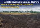 Mercedes : avanza la construcción del Complejo de Veteranos AMeVeFu