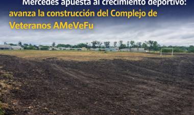 Mercedes : avanza la construcción del Complejo de Veteranos AMeVeFu